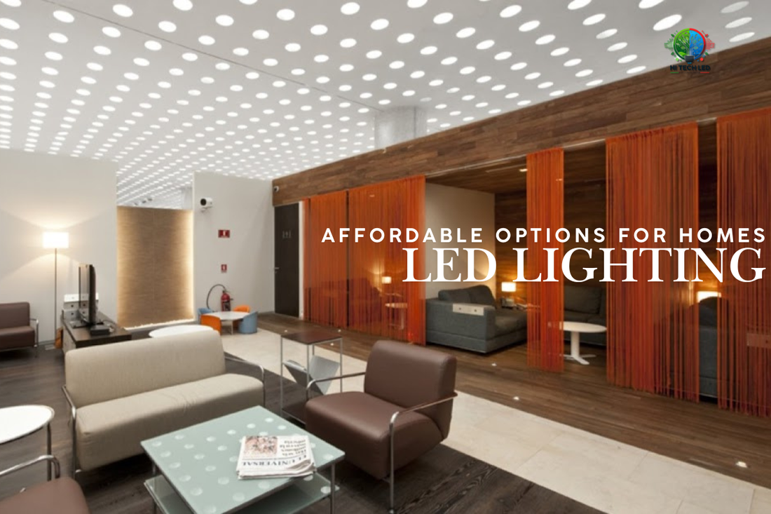 Affordable LED Lighting Options for Homes